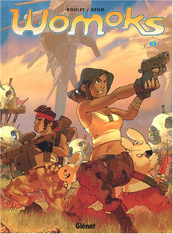 Womoks - Tome 03: Albon, les brutes et les truands Womoks - Tome 03: Albon, les brutes et les truands