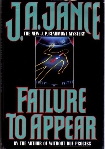 Failure to Appear: A J.P. Beaumont Mystery