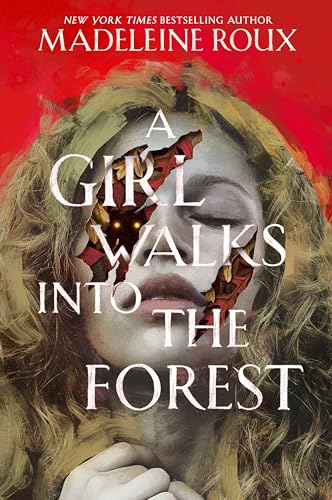 Cover of A Girl Walks Into the Forest