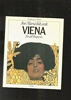 Viena, fin del imperio (Ciudades en la historia) 8432049115 Book Cover