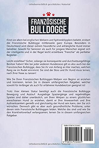 Französische Bulldogge Erziehung: Bauen Sie eine einzigartige und liebevolle Beziehung zu Ihrer Französischen Bulldogge auf - Alles Wissenswerte über Erziehung, Ernährung, Training und Pflege