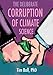 The Deliberate Corruption of Climate Science