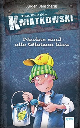 Preisvergleich Produktbild Nachts sind alle Glatzen blau: Ein Fall für Kwiatkowski