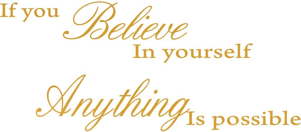 Picniva Gold(Chrome Mirror) 40" x 17" If You Believe in Yourself Anything is Possible Removable Wall