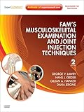 Fam's Musculoskeletal Examination and Joint Injection Techniques E-Book: Expert Consult