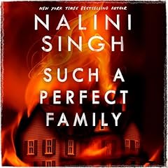 Such a Perfect Family Audiolibro Por Nalini Singh arte de portada