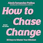 Cover of How to Chase Change