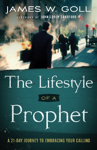The Lifestyle of a Prophet: A 21-Day Journey to Embracing Your Calling (English Edition) Francais PDF
