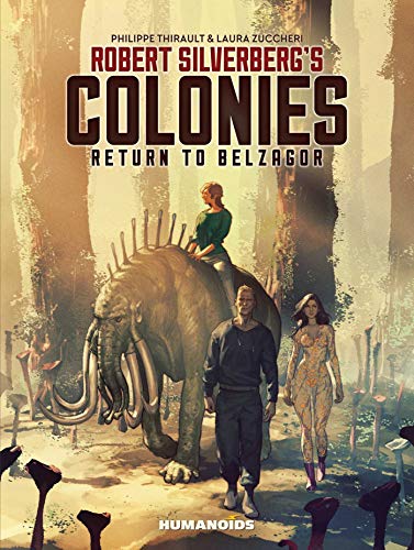 Robert Silverberg's Colonies (With: Philippe Thirault)