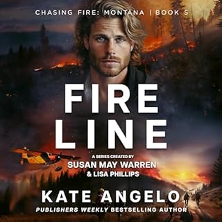 Fireline Audiolibro Por Kate Angelo, Susan May Warren, Lisa Phillips arte de portada