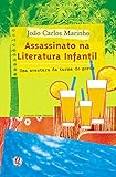 Assassinato na Literatura Infantil: Uma aventura da turma do gordo