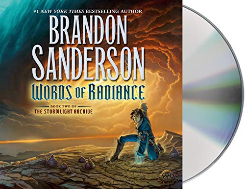 Words of Radiance: Book Two of the Stormlight Archive (The Stormlight Archive, 2) Audio CD – Unabridged, March 4, 2014