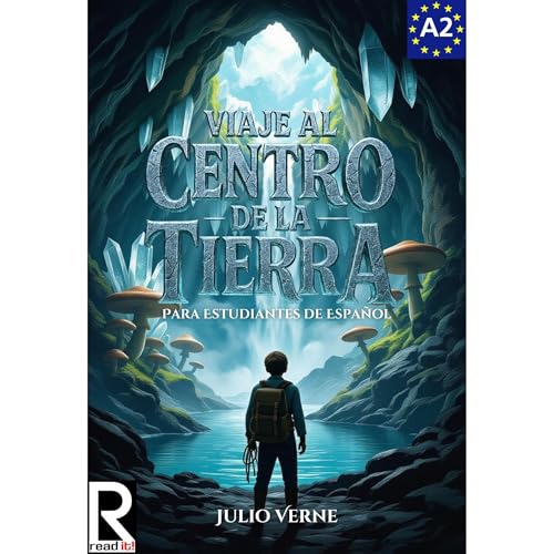Jules Verne - Viaje al Centro de la Tierra para estudiantes de espa&amp;ntilde;ol. Nivel A2. Pre-Intermedio. episode artwork
