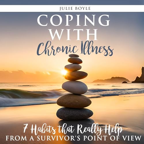 Coping with Chronic Illness by Julie Boyle episode artwork