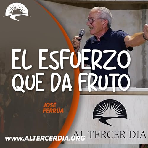 El esfuerzo que da frutos