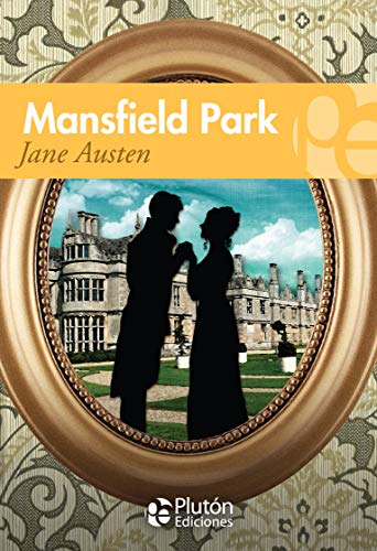 Mansfield Park (Colección Grandes Clásicos)
