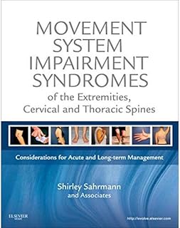 Movement System Impairment Syndromes of the Extremities, Cervical and Thoracic Spines