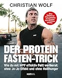 Der Protein-Fasten-Trick: Wie du mit WPF effektiv Fett verlierst