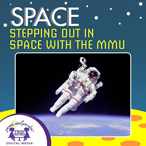 Stepping Out in Space with the MMU by Kim Mitzo Thompson, Karen Mitzo Hilderbrand episode artwork