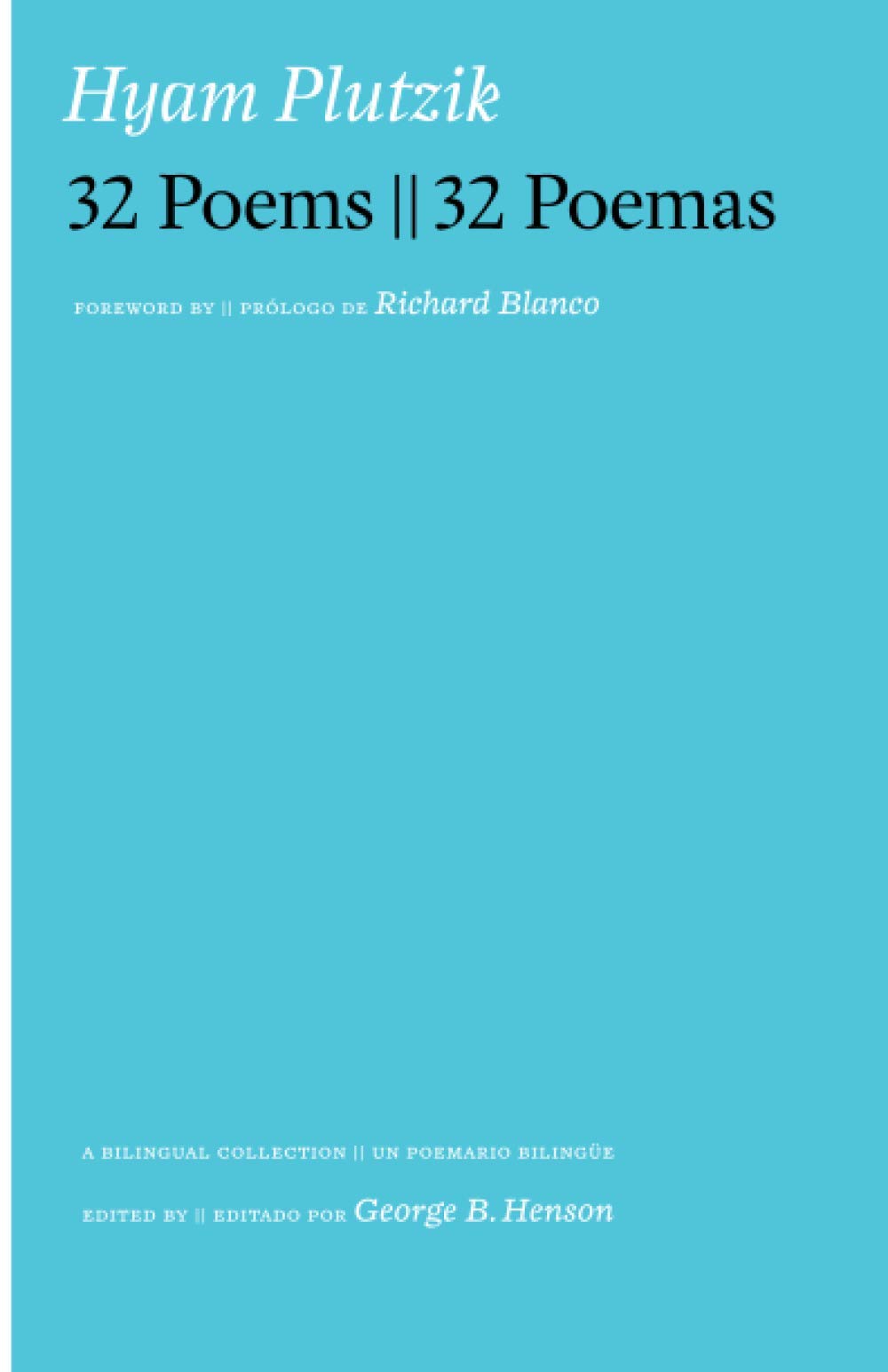Hyam Plutzik 32 Poems || 32 Poemas