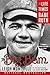 The Big Bam: The Life and Times of Babe Ruth