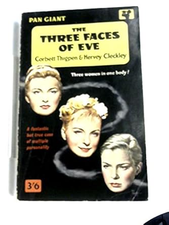 The three faces of Eve: Amazon.co.uk: Corbett H Thigpen, Hervey ...