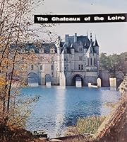 Prospects in Colour: The Chateaux of the Loire, France No. 1. B000SQZV9Q Book Cover