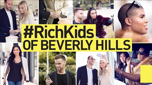 #RichKids of Beverly Hills