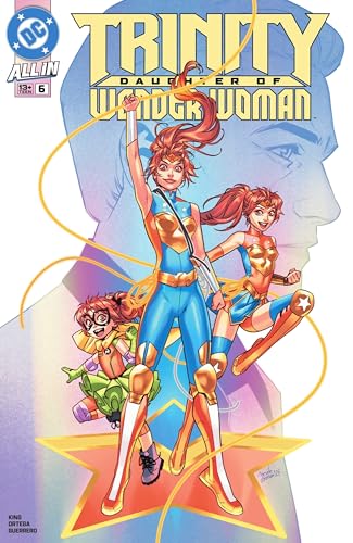 Trinity: Daughter of Wonder Woman (2025) #6 (Trinity: Daughter of Wonder Woman (2025-))