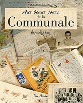 Paperback Aux beaux jours de la Communale [French] Book