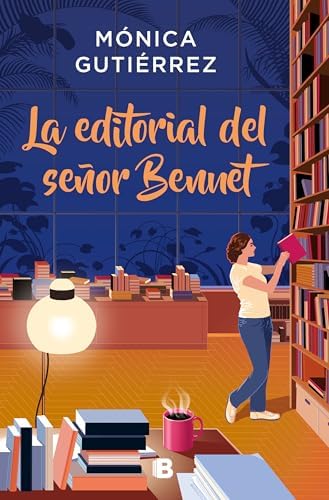 La editorial del señor Bennet (Ediciones B)
