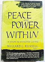 Peace and power within;: A guide to effective living B0007DVDOW Book Cover