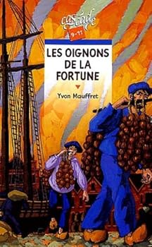 Paperback Les Oignons de la fortune [French] Book