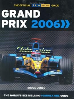 Paperback GRAND PRIX 2006: THE OFFICIAL ITV SPORT GUIDE Book