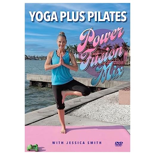 Yoga plus Pilates: Power Fusion Mix DVD with Jessica Smith