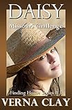 Missouri Challenge: Daisy (Finding Home Series Book 3)