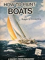 How to Paint Boats B000CK8VF4 Book Cover