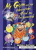  Mr Gum und der schauerliche Hund von Bad Lamonisch