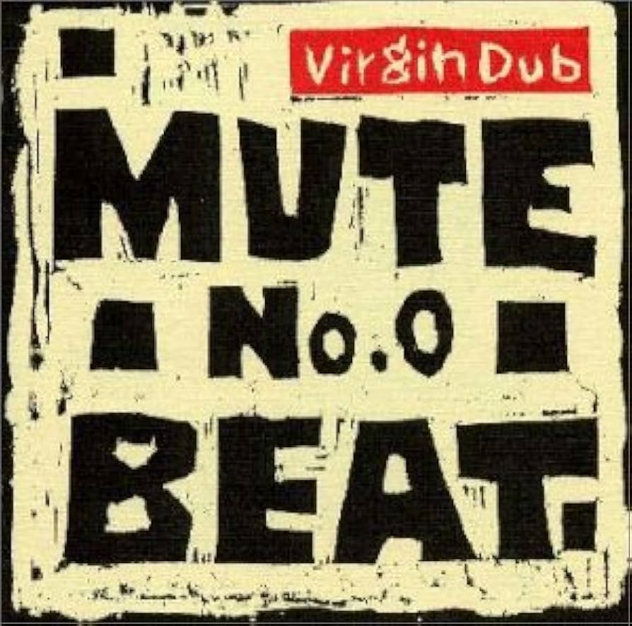 MUTE BEAT ミュートビート ポスター サイズB1 MUTE BEAT ミュートビート ポスター サイズB1