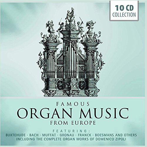 Famous Organ Music From Europe
