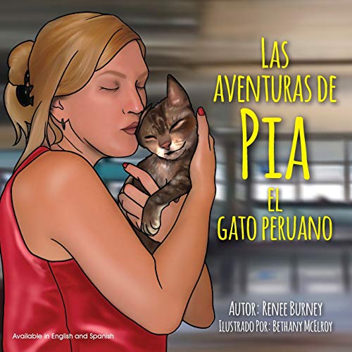 Las Aventuras de Pia el Gato Peruano (Spanish Edition)