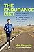 Produktbild The Endurance Diet: Discover the 5 Core Habits of the Worlds Greatest Athletes to Look, Feel, and Perform Better