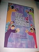 New Wine in Old Wineskins: A Contemporary Congregational Song Supplement (Volume 2) (Volume 2) 1579998070 Book Cover