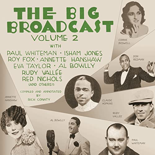 Play The Big Broadcast, Volume 2: Jazz and Popular Music of the 1920s ...