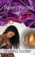 Daddy's Precious Angel 1514716941 Book Cover