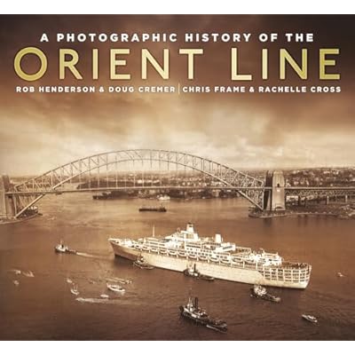 A Photographic History of the Orient Line