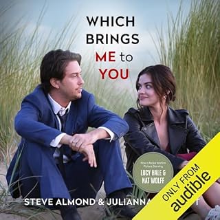 Which Brings Me to You Audiolibro Por Steve Almond, Julianna Baggott arte de portada
