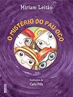 O Misterio do Pau Oco 8570870019 Book Cover