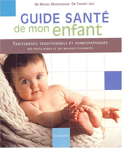 Télécharger Guide santé de mon enfant Gratuit