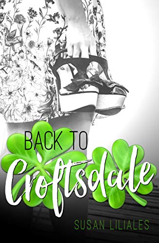 Back to Croftsdale von [Susan Liliales]